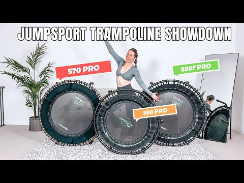 JumpSport Fitness Trampoline Ultimate Comparison & Review: 350 Pro vs. 570 Pro vs. 550F Pro