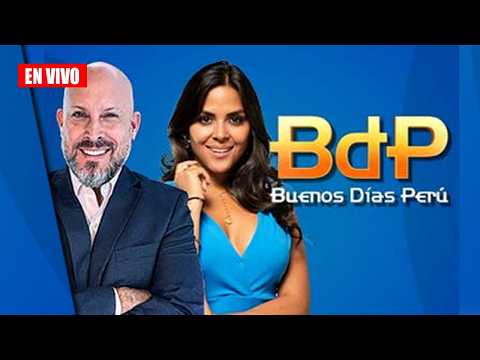 🔴 EN VIVO – BUENOS DÍAS PERÚ PROGRAMA COMPLETO | MIÉRCOLES 11 DE MARZO DEL 2026 #FEEG2026
