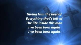 Newsboys - Born Again (Lyrics)
