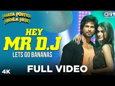 Hey Mr DJ - Lets Go Bananas Full Video - Phata Poster Nikla Hero | Shahid Kapoor, Ileana | Pritam