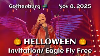 Helloween - Invitation - Eagle Fly Free @Partille Arena, Gothenburg, SE 🇸🇪 Nov 8, 2025 LIVE HDR 4K