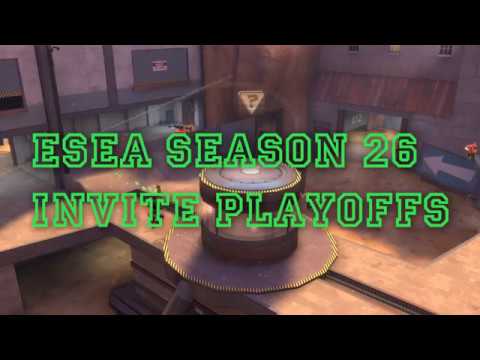 ESEA Season 26 Invite Playoffs Highlights