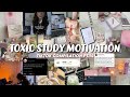 TOXIC STUDY MOTIVATION Tik Tok Compilation 14 Studymotivation Toxicmotivation Studytok