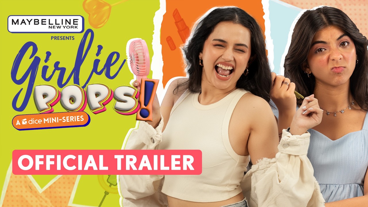 Girlie Pops | Trailer | Latest Web Series | Ft. @DevishiMadaan @AnkitaChhetri