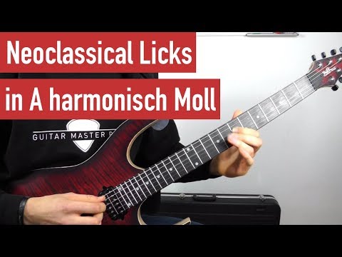 E-Gitarre lernen - Neoclassical Licks 1 in A harmonisch Moll - E-Gitarren Licks | Guitar Master Plan