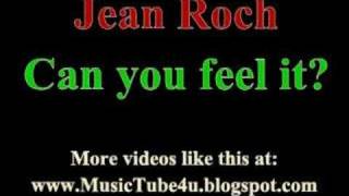 Jean Roch - Can you feel it