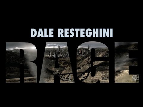 Dale RAGE Resteghini