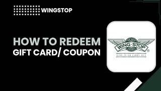 How to redeem gift card coupon code in wingstop app