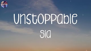 Sia - Unstoppable (Lyrics) | Shawn Mendes, James Arthur ft. Anne-Marie, ZAYN,...