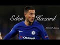 Eden Hazard | 2017/18 Season | Skills, Goals & Runs