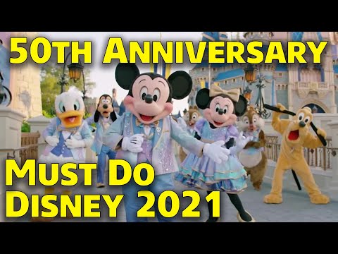 50th Anniversary Must Do Disney 2021 - WDW Resort TV - Walt Disney World