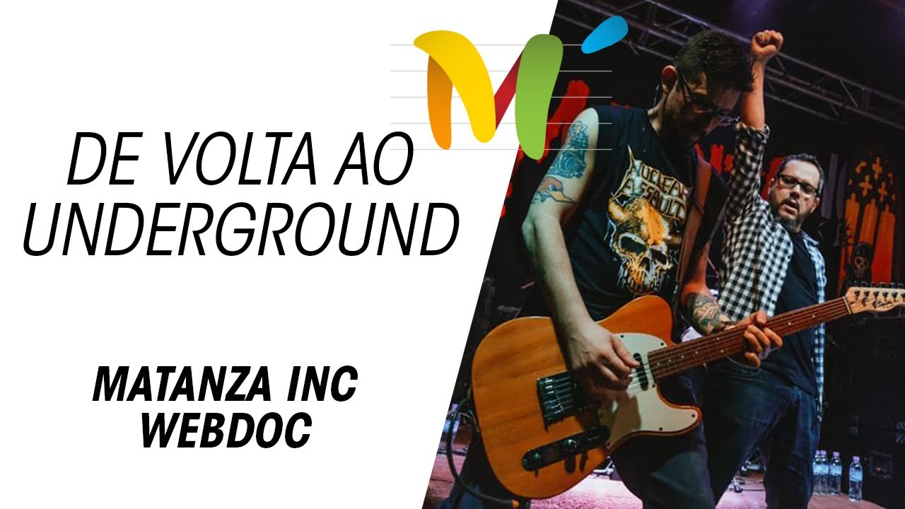 MATANZA INC "Felizes de volta ao underground" WEBDOC