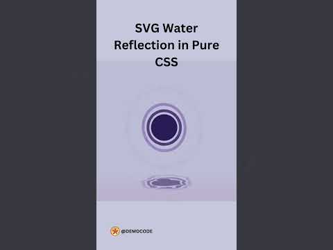 SVG Water Reflection in Pure CSS