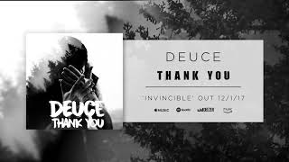 Deuce - Thank You (Official Audio)