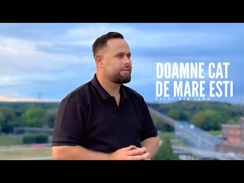 Elvis Din Iana - DOAMNE CAT DE MARE EȘTI      (Official Video 2025)