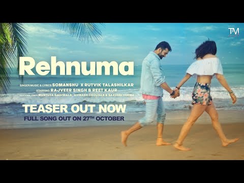 Rehnuma (Official Teaser) | Somanshu, Rutvik Talashilkar | Rajveer Singh, Reet Kaur | Artiste First