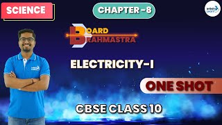 Electricity-I || CBSE Class 10 Science -Board Brahmastra || Dr. Akash Sir || Infinity Learn