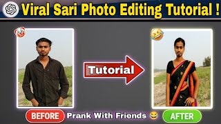 Boy to Girl Sari Photo Editing🔥| Viral Prank Tutorial 2025! 🚀 #photoediting #tutorial