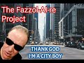 The Fazzol AI Re Project Thank God I M A City Boy