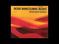 Illinois Jacquet, Kenny Burrell — Desert Winds