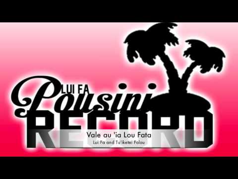 Pilitau 'oe Hala Leitoni  "Vale au 'ia Lou Fatai"