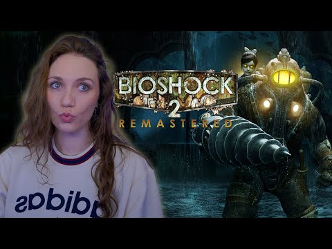 Bioshock 2 Remastered | Part 3