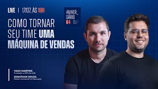 Como Tornar Seu Time Uma Máquina de Vendas | Live de Aniversário