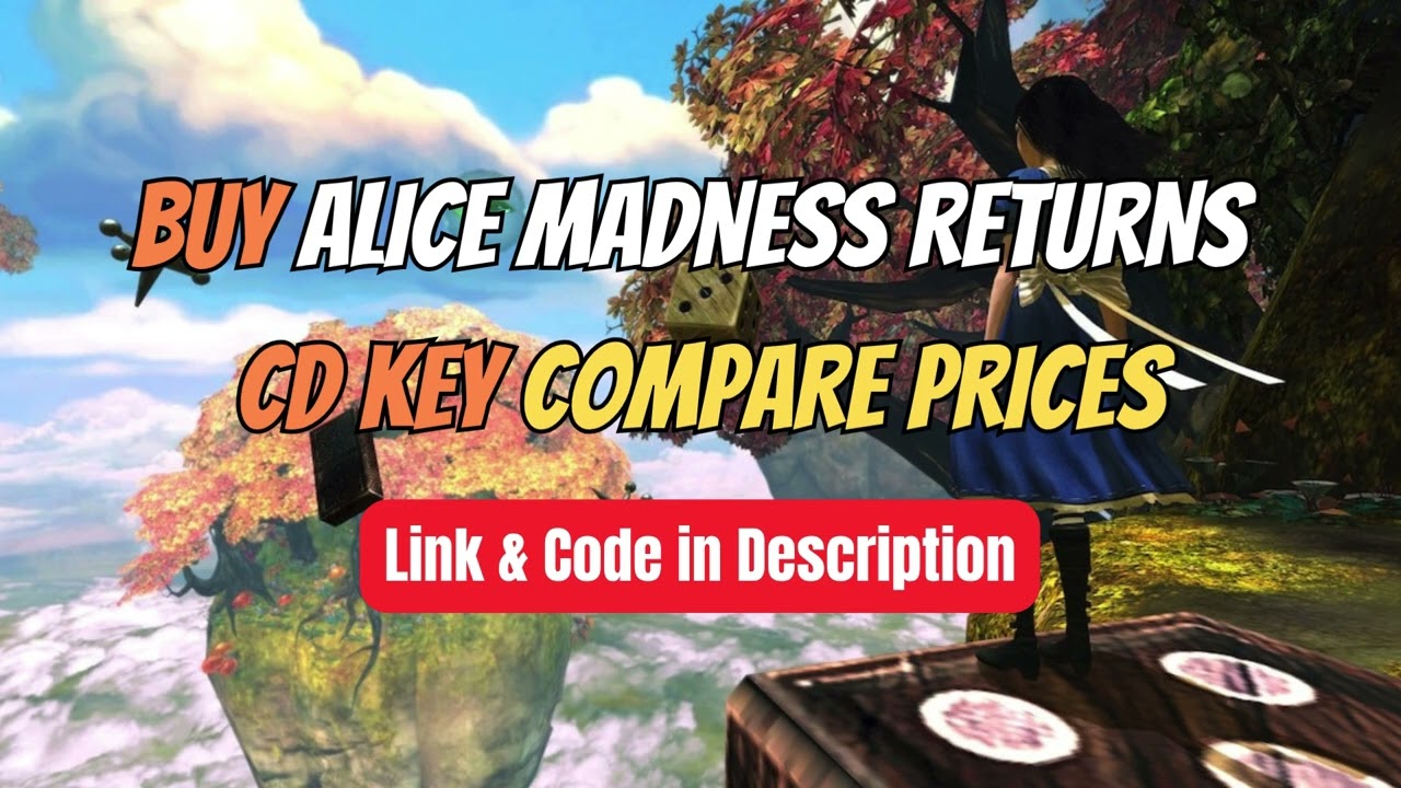 Buy Alice: Madness Returns Steam CD Key – Compare Prices 🏷️ Best Deal Online