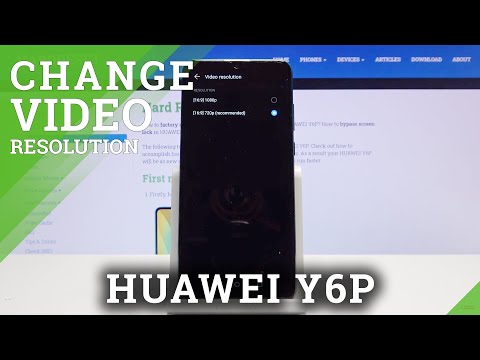 How to Change Video Resolution in HUAWEI Y6P – Change Video Quality
