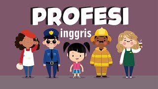 PETUALANGAN SI BUNBUN - Belajar Membaca Nama-nama Profesi dalam Bahasa Inggris