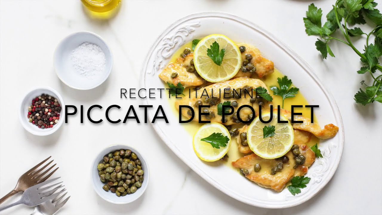 Piccata de poulet au citron, une délicieuse recette italienne minute