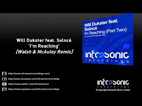 Will Dukster feat. Solncè - I'm Reaching (Part Two) (Walsh & McAuley Remix)