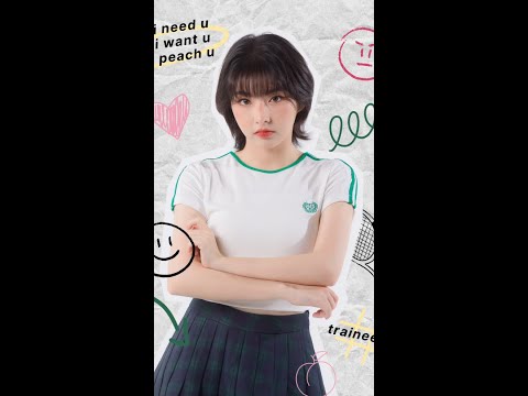 ⎡ PEACH YOU Trainee 3rd Generation ⎦- Let’s me introduce myself NANA desu 🦥🤍