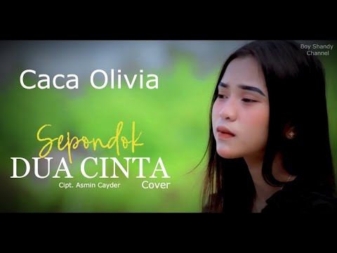 SEPONDOK DUA CINTA - CACA DA5 (Cover)