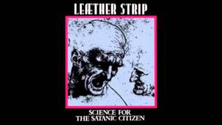 Leaether Strip. Satanic Citizen.