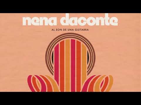 Al Son De Una Guitarra - Nena Daconte
