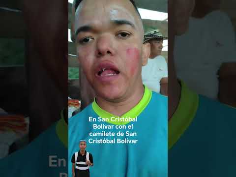 en San Cristóbal Bolívar con el camilete de San Cristóbal Bolívar