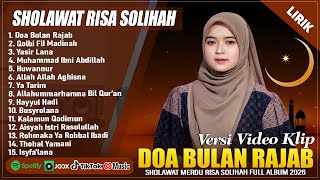 Download lagu DOA BULAN RAJAB - RISA SOLIHAH FULL ALBUM (LIRIK) | QOLBI FIL MADINAH || SHOLAWAT MERDU TERBARU 2026 mp3
