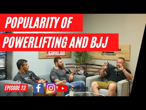 POPULARITY IN POWERLIFTING AND BJJ
