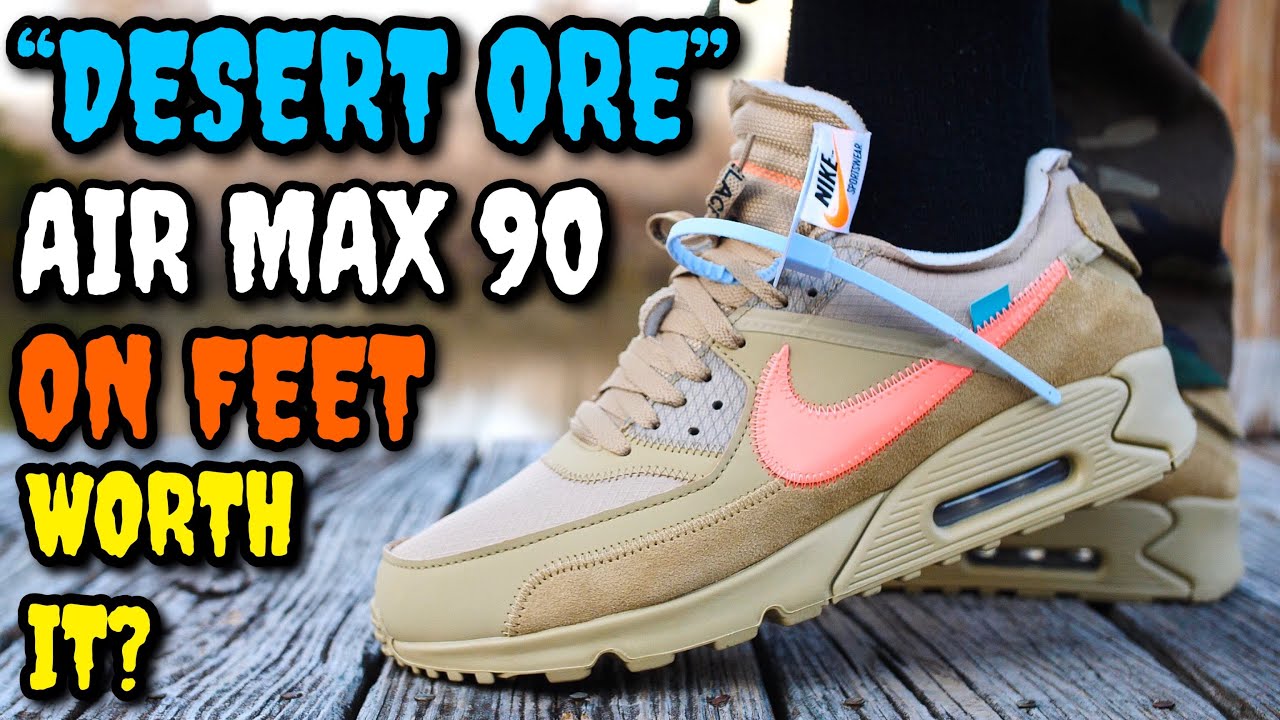 WORTH $500 “DESERT ORE OFF-WHITE AIR MAX 90 ON FEET REVIEW! BEST OFF-WHITE SNEAKER OF 2019