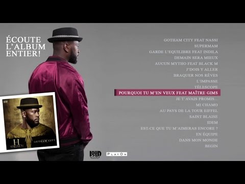 H Magnum Ft. Maitre Gim's - Pourquoi tu m'en veux? (audio)