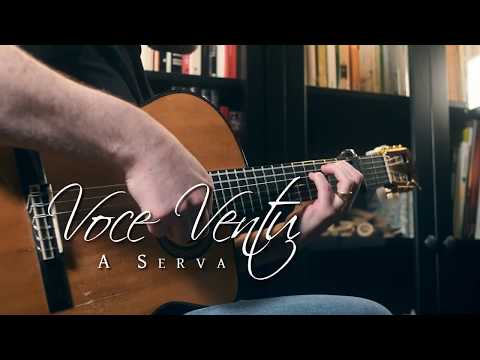 A Serva - Voce Ventu