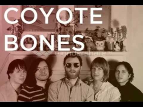 Coyote Bones - Evergreen