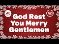 God Rest You Merry Gentlemen with Lyrics | Christmas Carol & Song