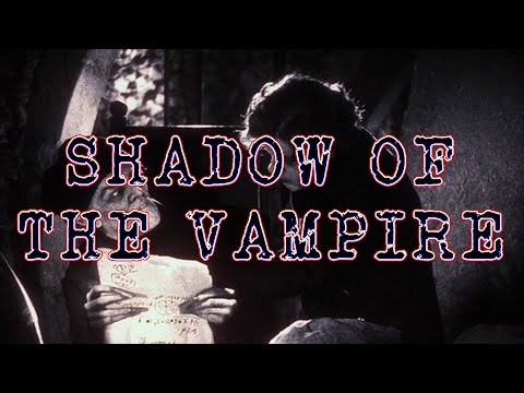 Shadow of the Vampire {2000} - Full Horror Film HD