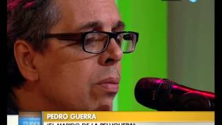Vivo en Arg - Pedro Guerra - El marido de la peluquera 18-07-13 (3 de 3)