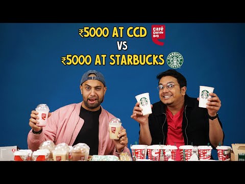 OK Tested: ₹5000 at CCD vs ₹5000 at Starbucks