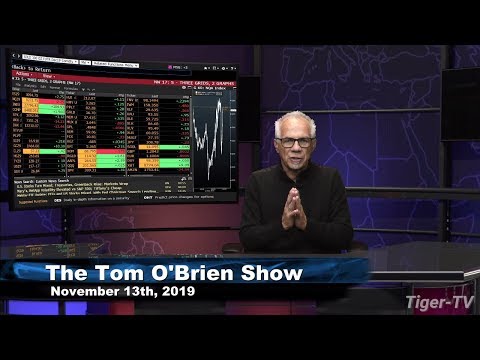 November 13th, The Tom O'Brien Show on TFNN - 2019