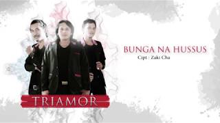 Download lagu KARAOKE : TRIAMOR -  Bunga Na Hussus (Karaoke Version) mp3