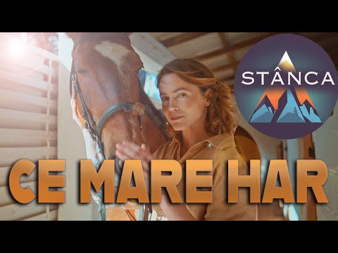 Ce mare har!  STÂNCA